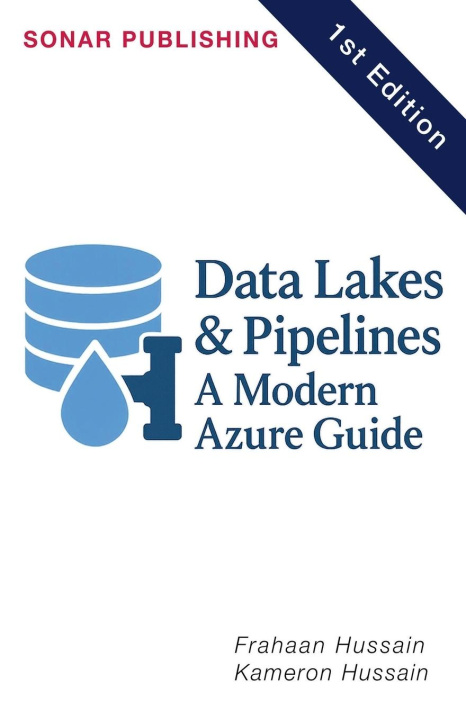 Kniha Data Lakes & Pipelines Frahaan Hussain