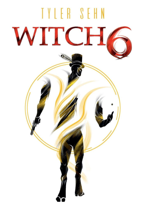 Kniha Witch 6 Tyler Sehn