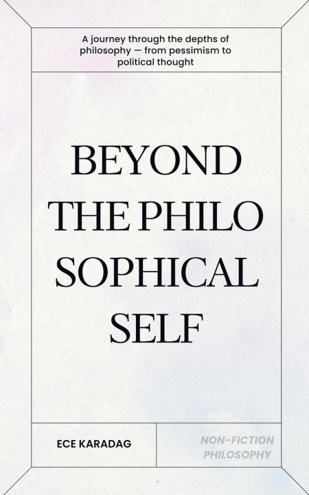 Kniha Beyond the Philosophical Self Ece Karadag