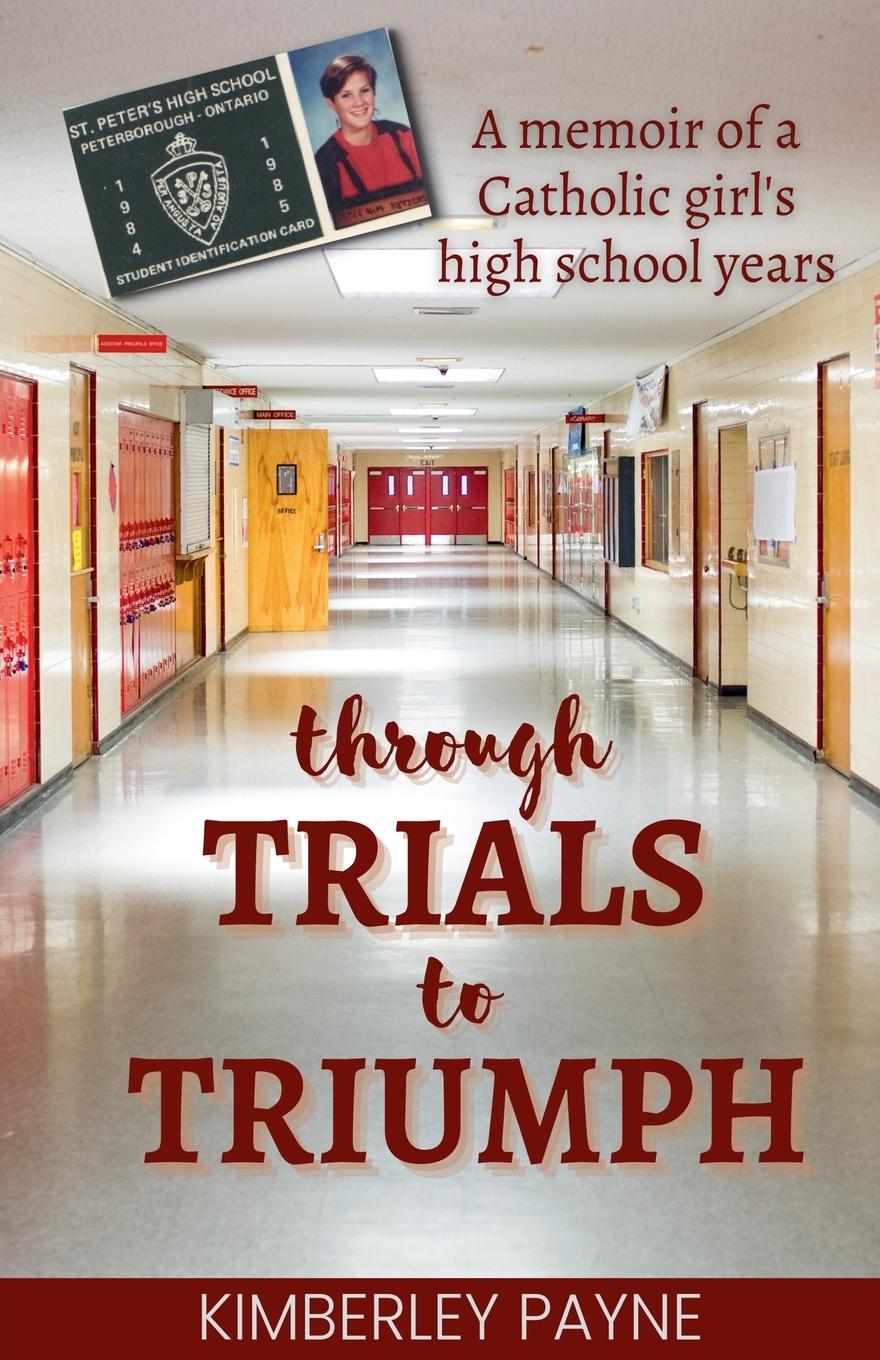 Kniha Through Trials to Triumph 