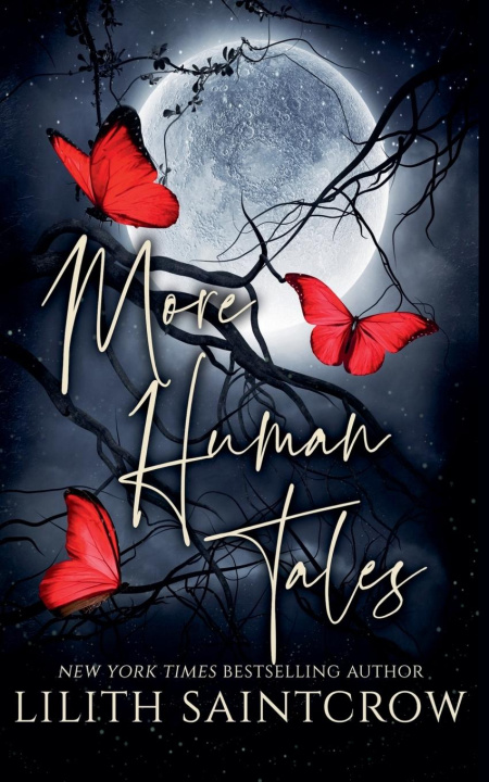 Knjiga More Human Tales Lilith Saintcrow