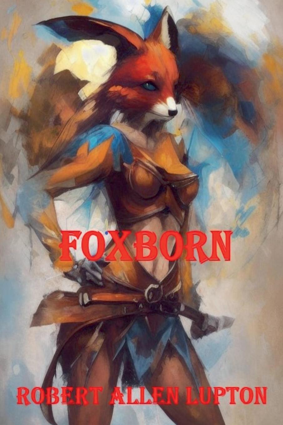 Kniha Foxborn Robert Allen Lupton