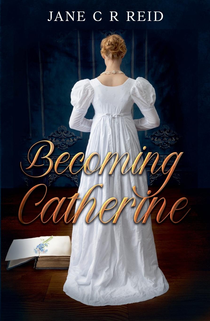 Kniha Becoming Catherine Jane C R Reid