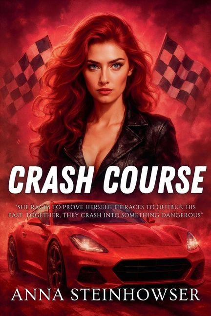 Kniha Crash Course Anna Steinhowser