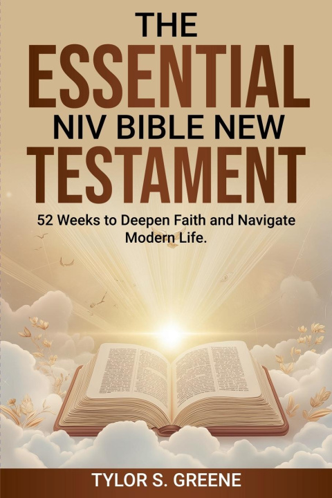 Kniha The Essential NIV Bible New Testament Tylor S. Greene