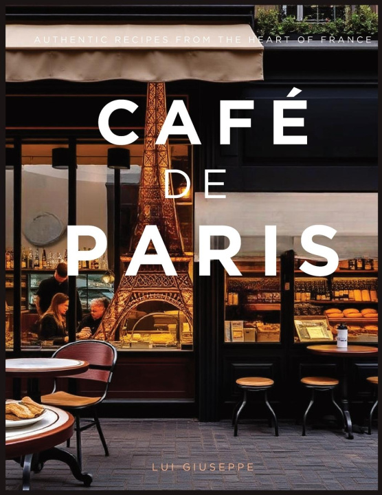 Kniha Café de Paris Lui Giuseppe