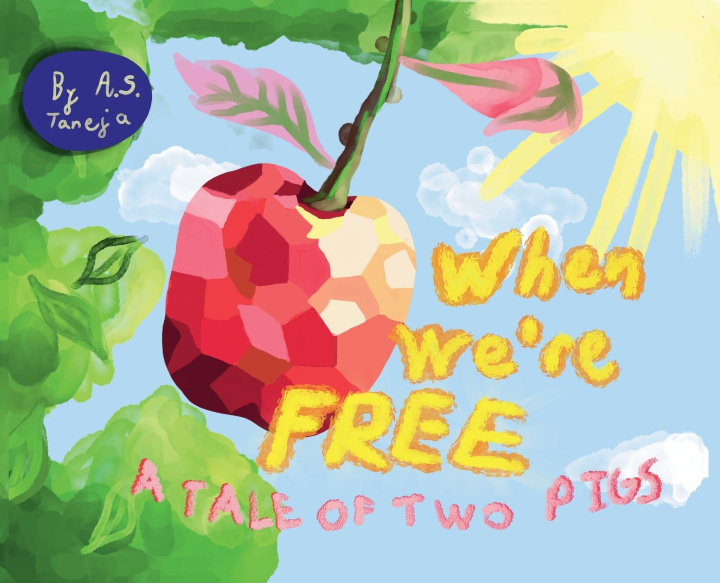 Kniha When We're Free A.S. Taneja