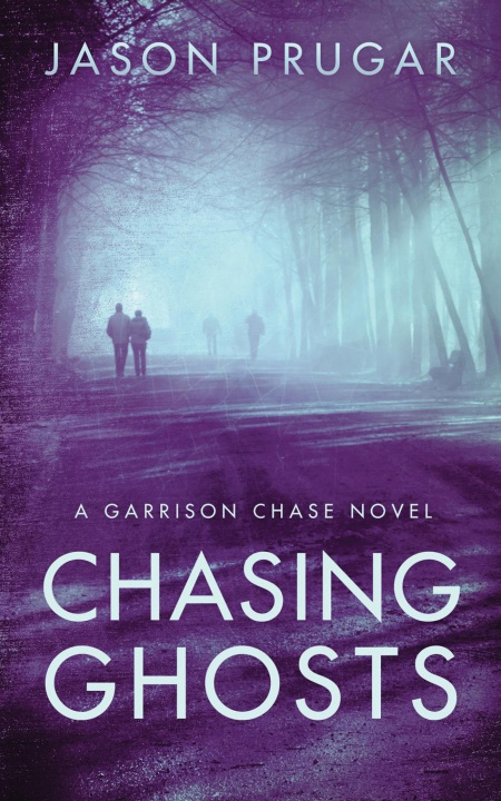 Kniha Chasing Ghosts 