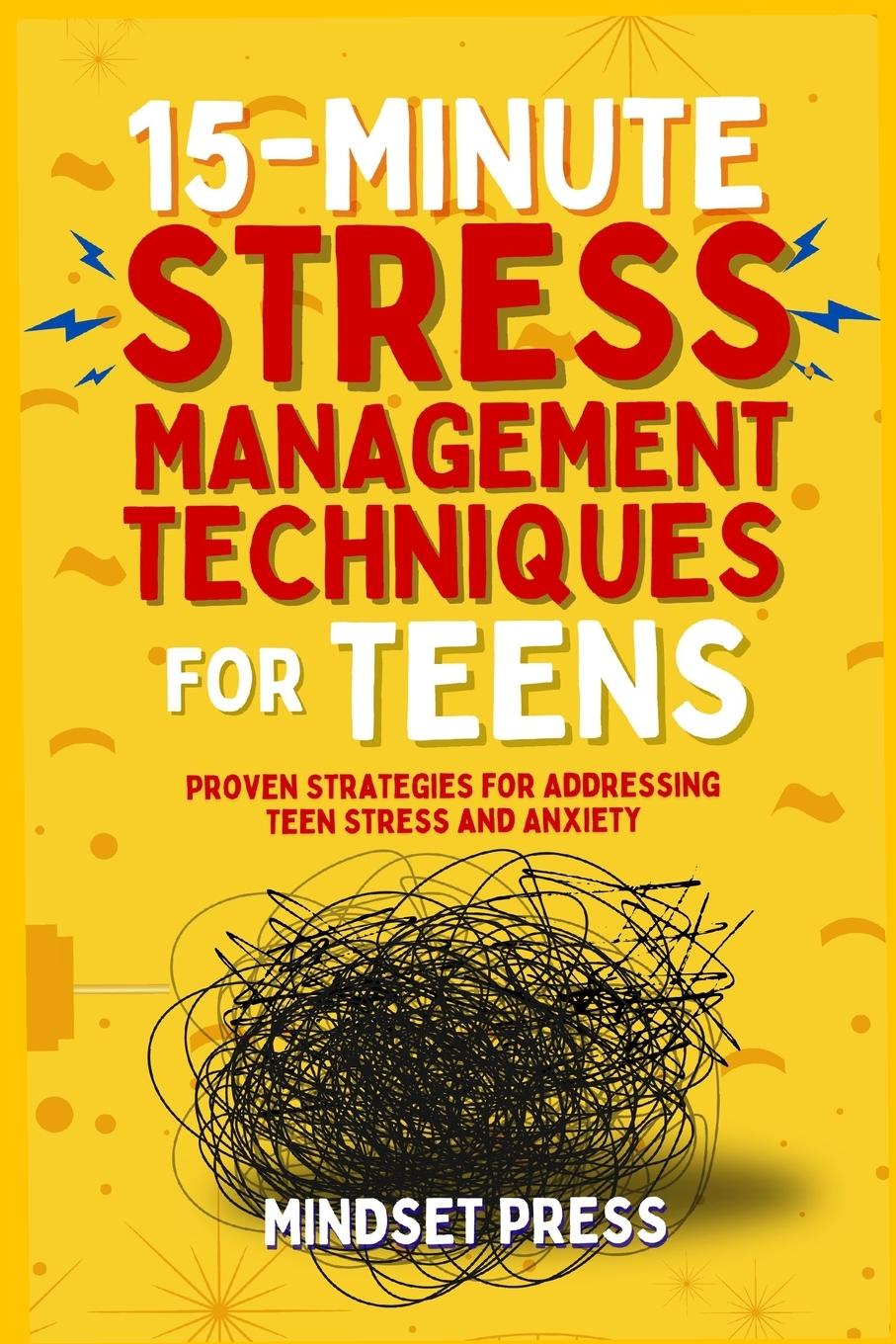 Knjiga 15-Minute Stress Management Techniques for Teens 