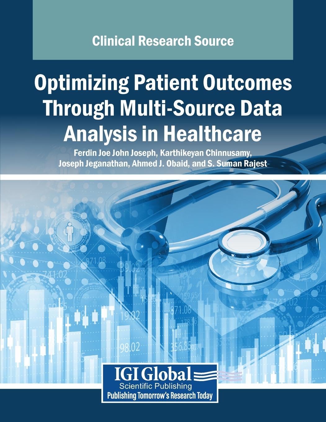 Kniha Optimizing Patient Outcomes Through Multi-Source Data Analysis in Healthcare Karthikeyan Chinnusamy