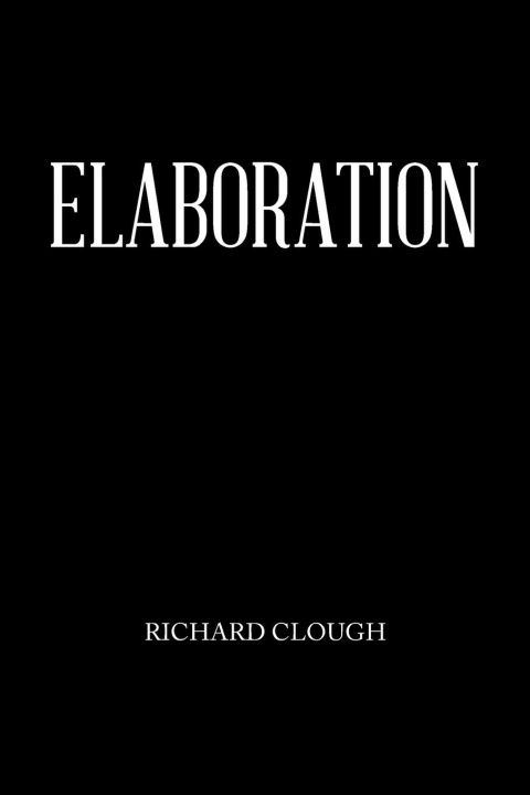 Kniha Elaboration Richard Clough