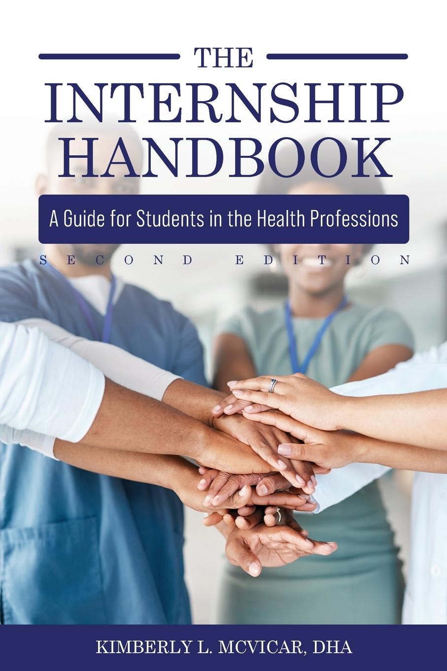 Kniha The Internship Handbook Kimberly L. Mcvicar