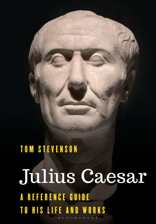 Kniha Julius Caesar Professor Tom (University of Sydney) Stevenson