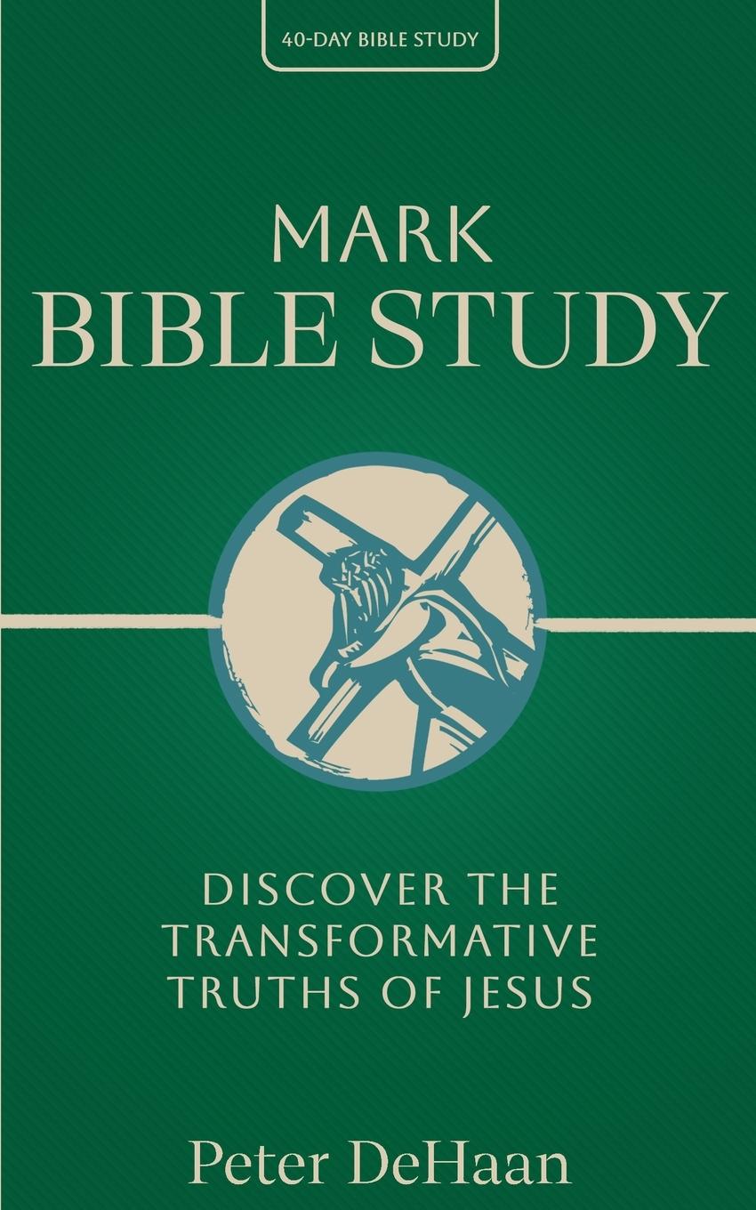 Kniha Mark Bible Study DeHaan