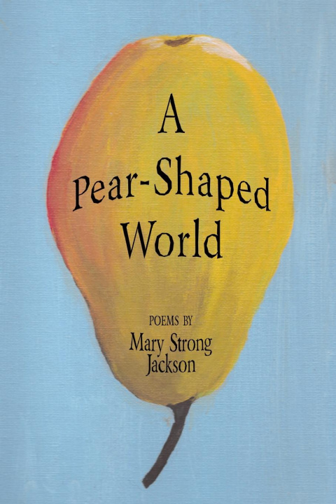 Kniha A Pear-Shaped World 