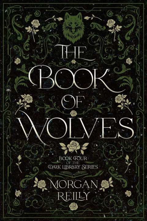 Knjiga The Book of Wolves Morgan Reilly
