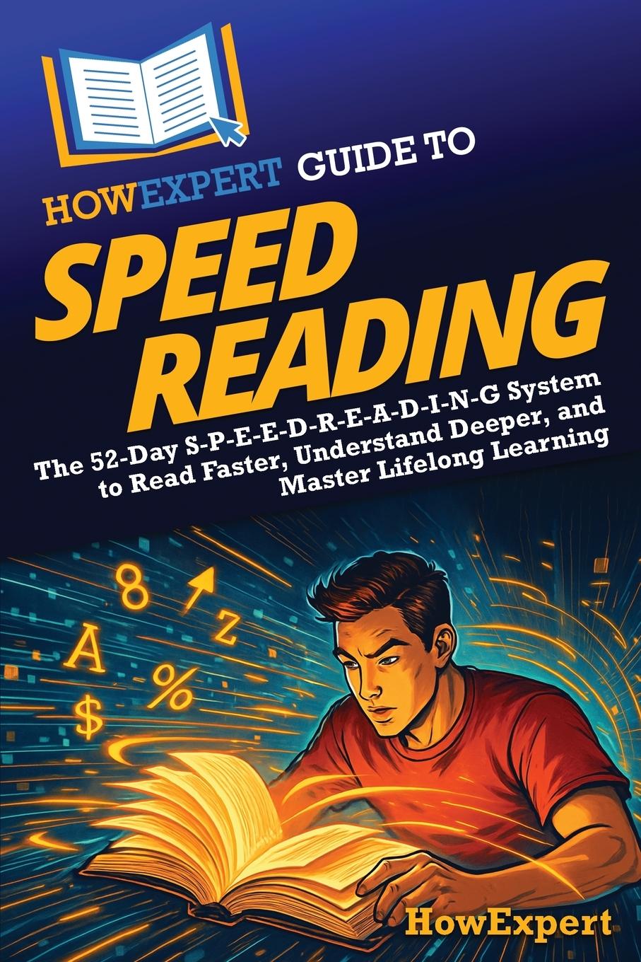 Kniha HowExpert Guide to Speed Reading 
