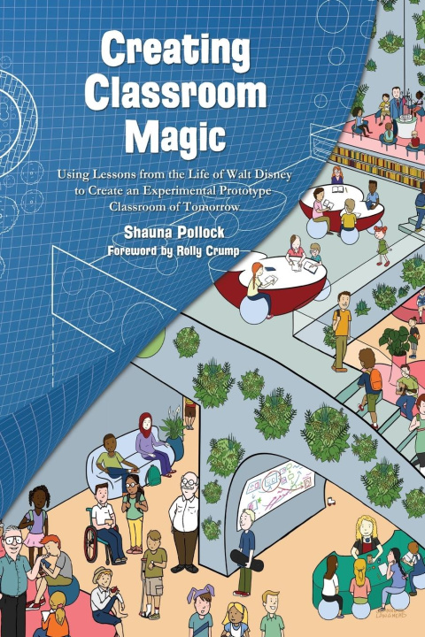 Kniha Creating Classroom Magic Shauna Pollock