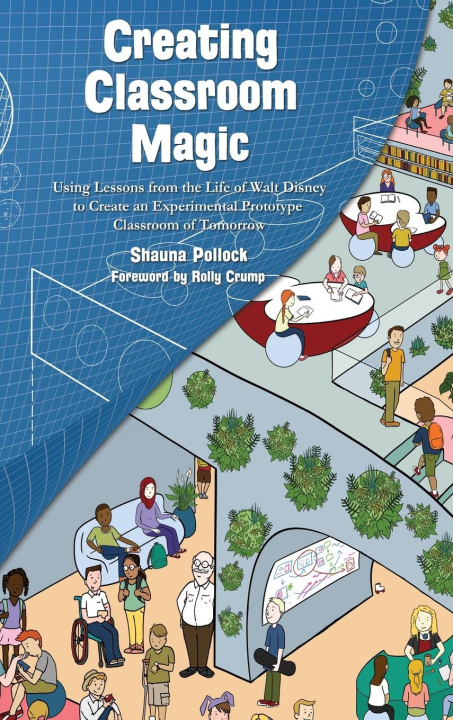 Kniha Creating Classroom Magic Shauna Pollock