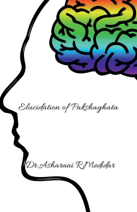 Kniha Elucidation of Pakshaghata 