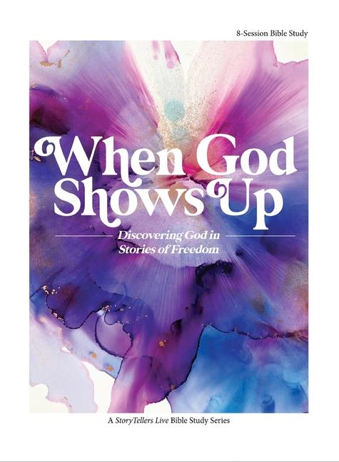 Kniha When God Shows Up Dunn