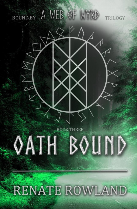 Kniha Oath Bound Renate Rowland
