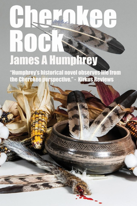 Kniha Cherokee Rock James A Humphrey