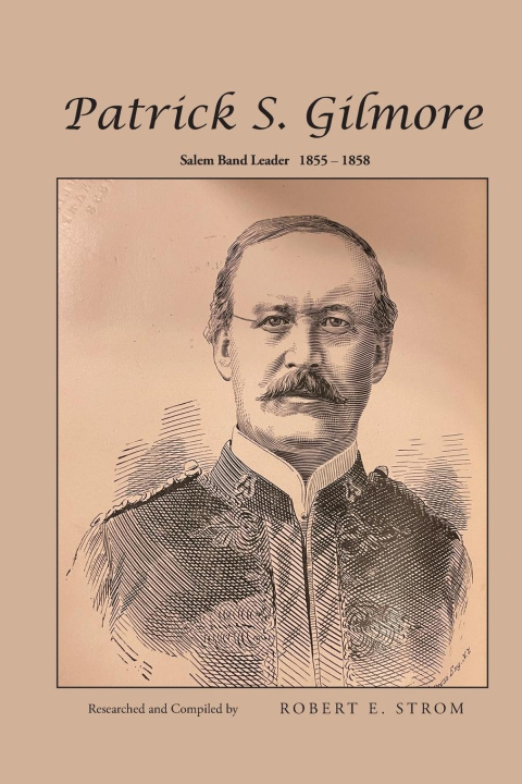 Kniha Patrick S. Gilmore 