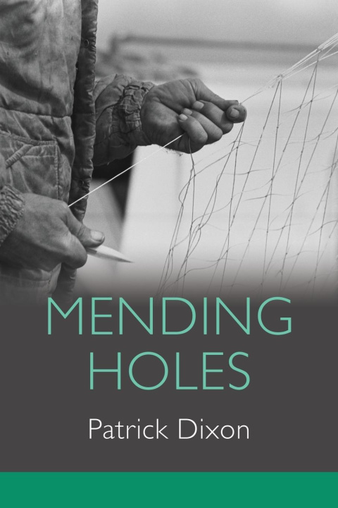 Kniha Mending Holes 