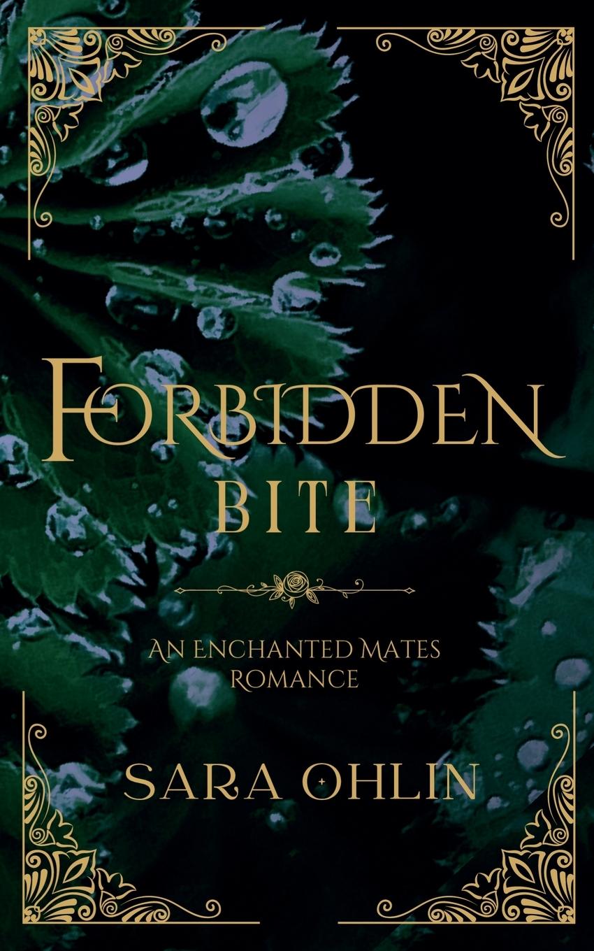 Knjiga Forbidden Bite, An Enchanted Mates Romance Sara Ohlin