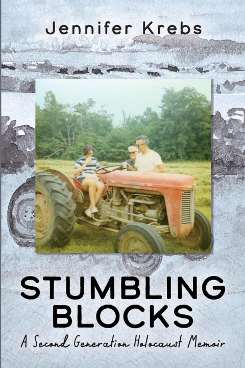 Kniha Stumbling Blocks Jennifer Krebs
