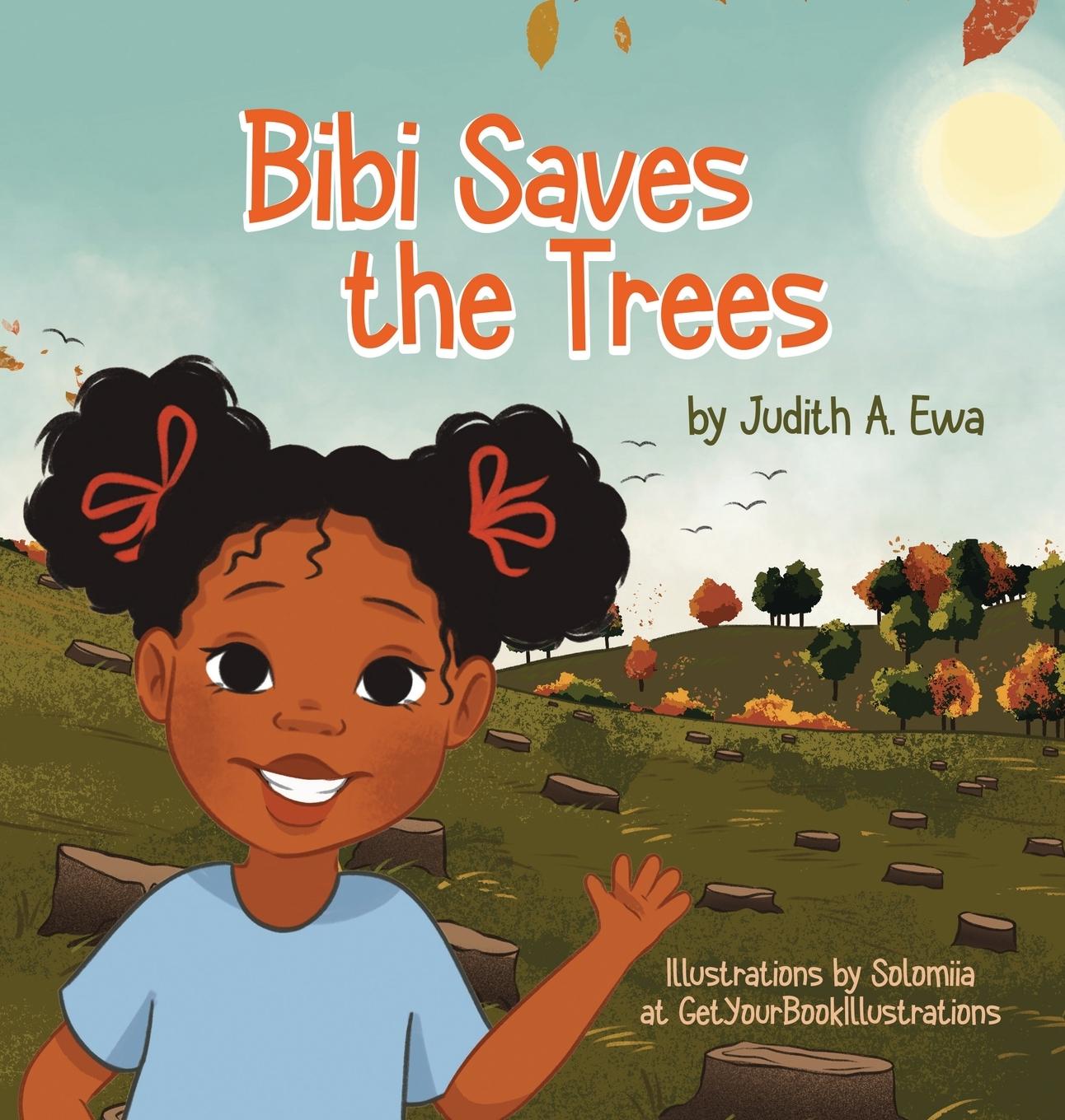 Kniha Bibi Saves the Trees Getyourbookillustrations