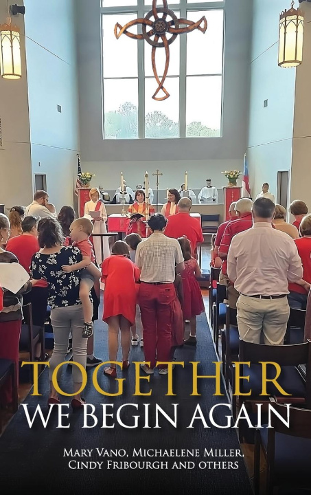 Kniha Together We Begin Again Michaelene Miller