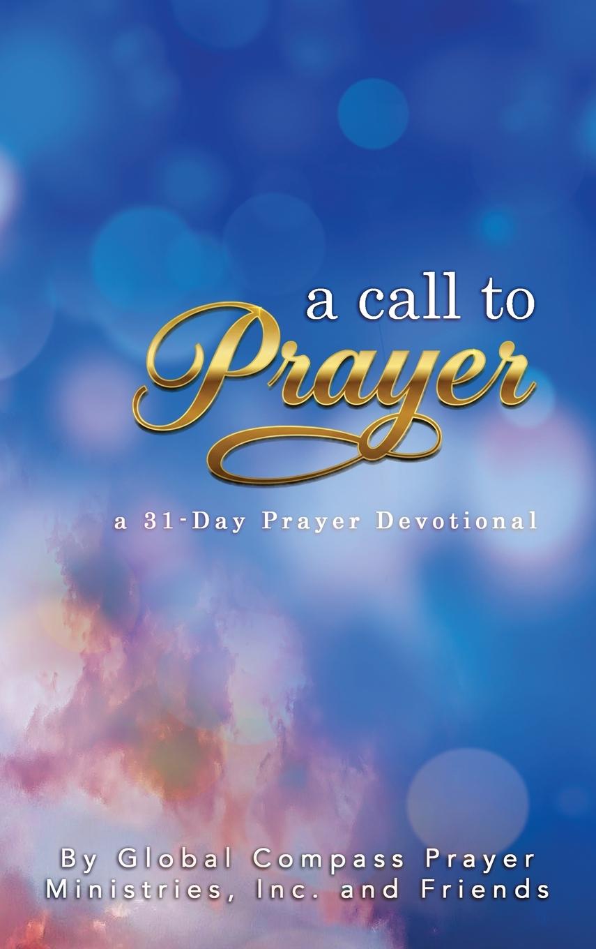 Kniha A Call To Prayer Inc. Global Comp. . . Prayer Ministries