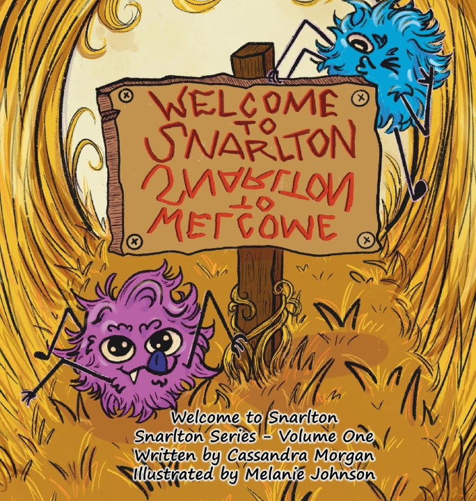 Книга Welcome to Snarlton 