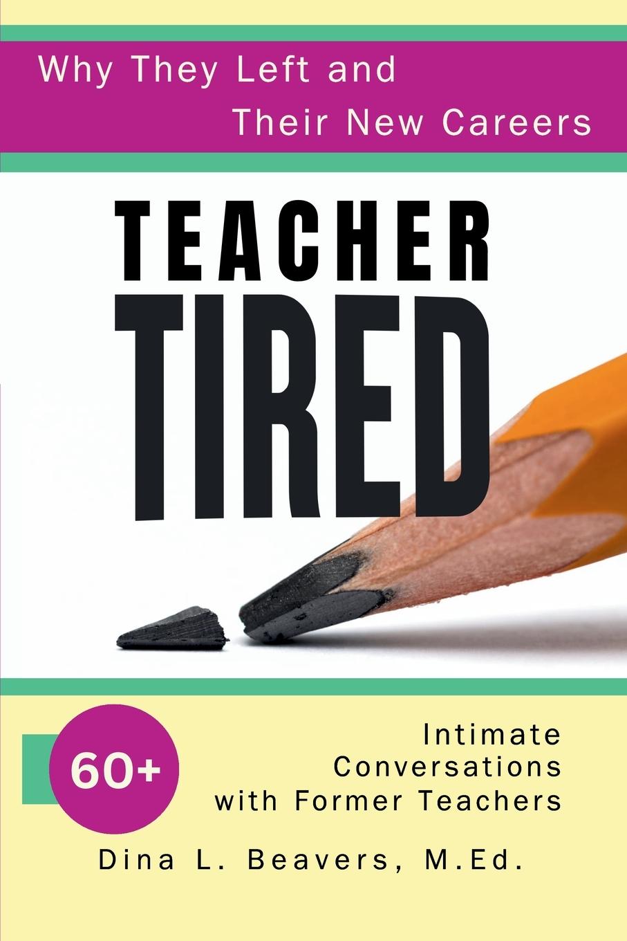 Knjiga Teacher Tired 