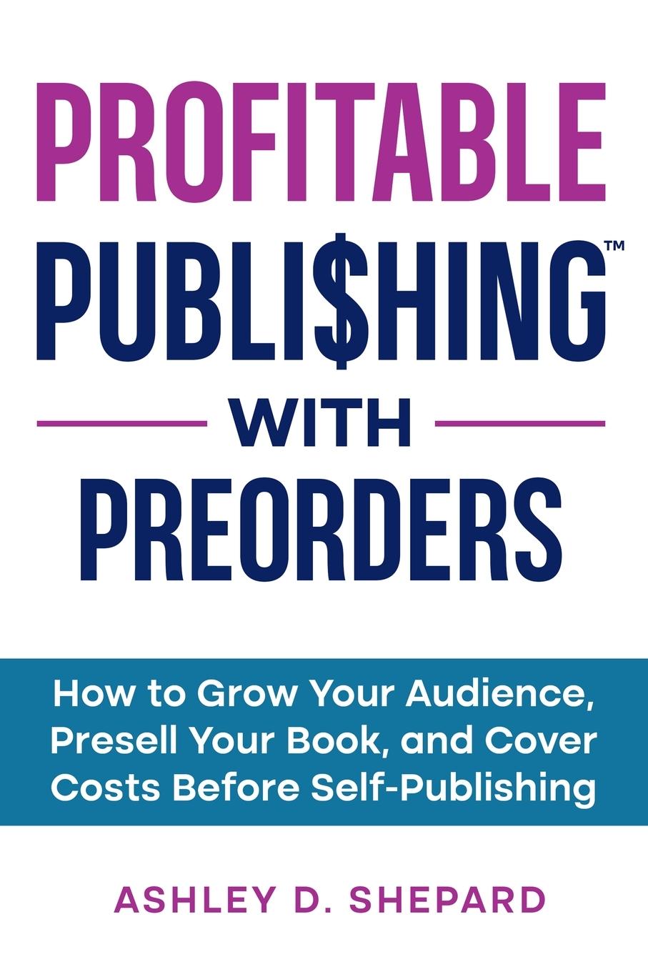 Kniha Profitable Publishing with Preorders 