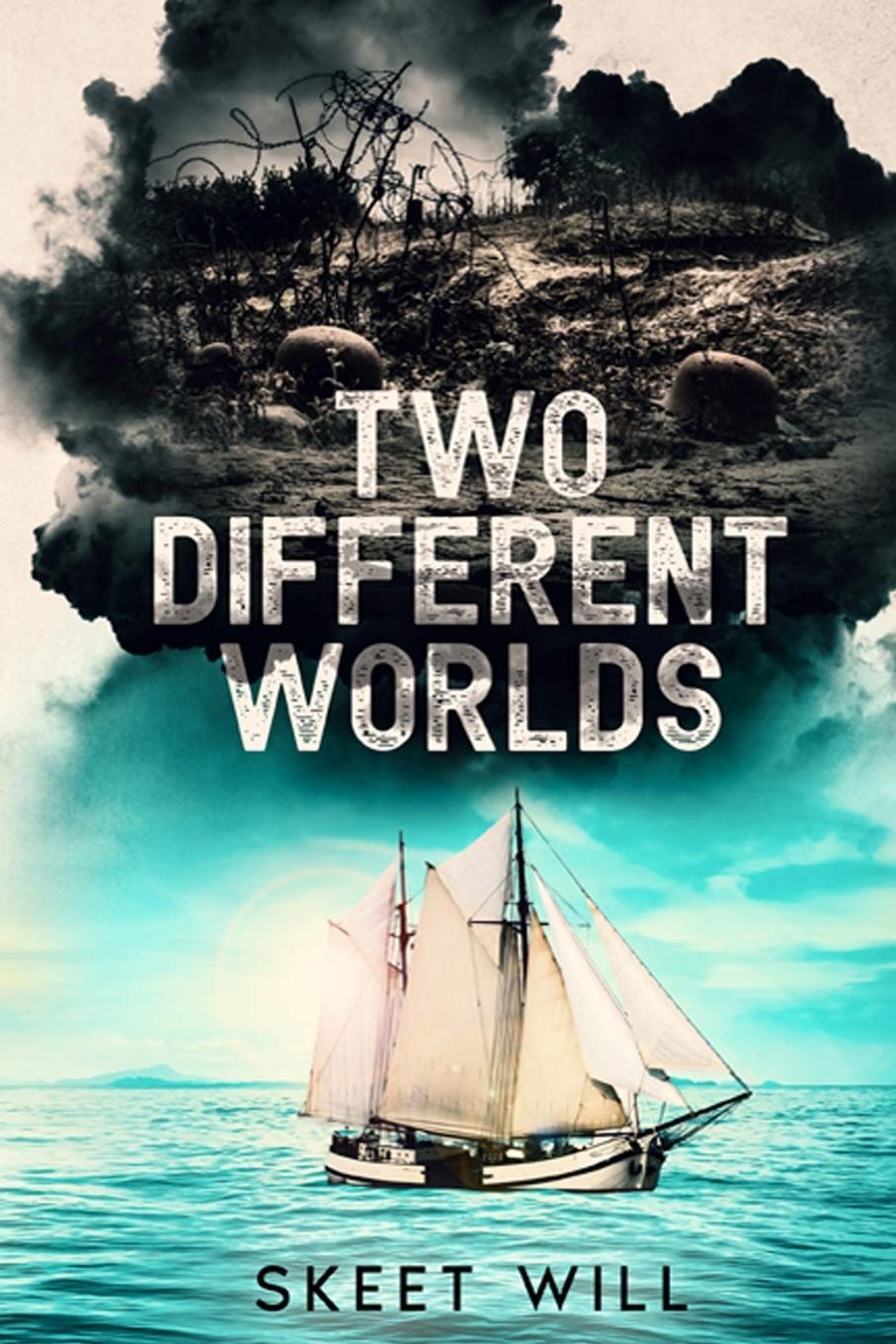 Kniha Two Different Worlds Skeet Will