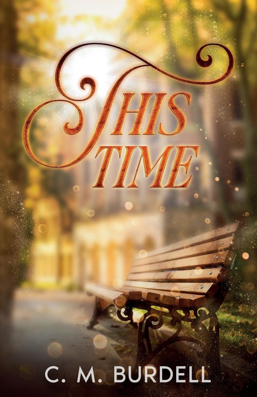Kniha This Time C. M. Burdell