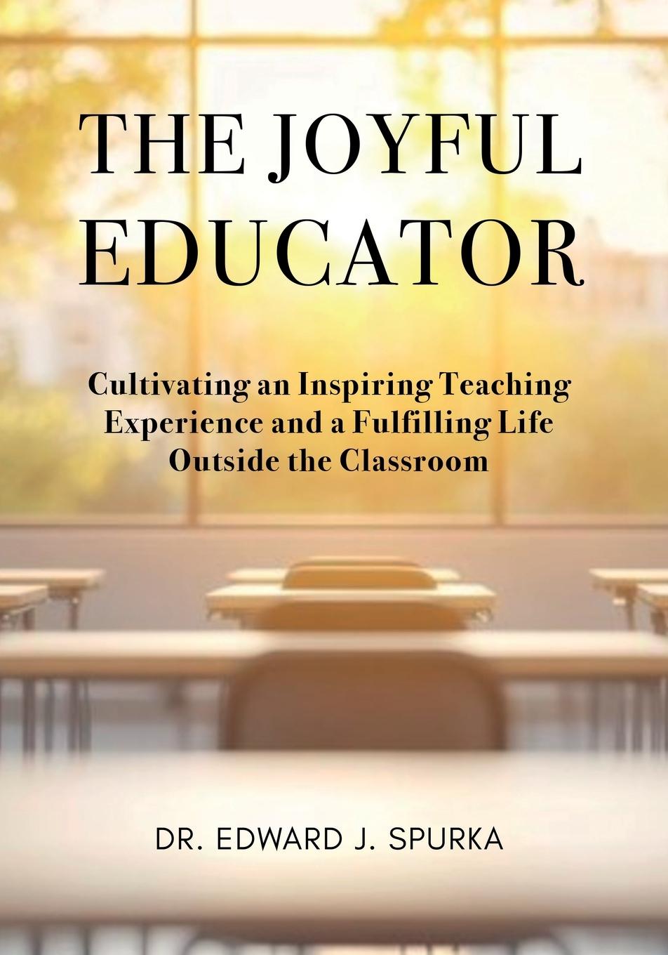 Kniha The Joyful Educator 