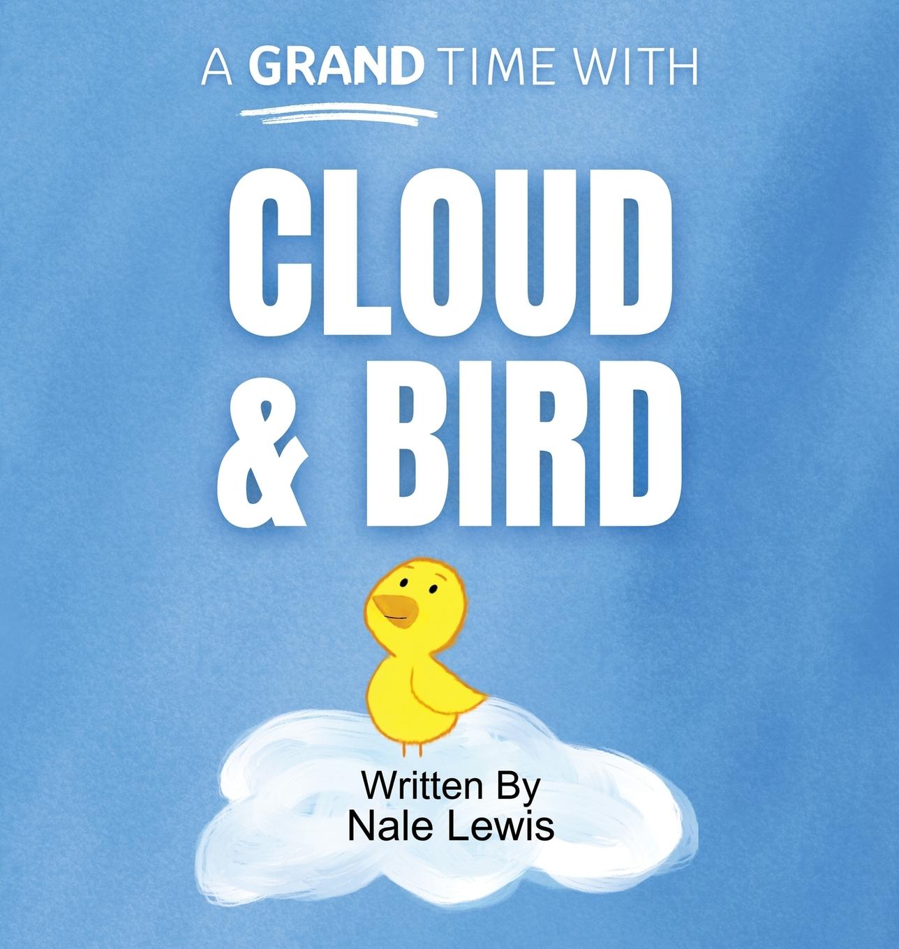 Kniha Cloud & Bird Nale Lewis