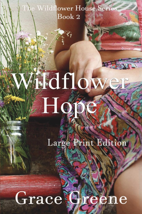 Knjiga Wildflower Hope 