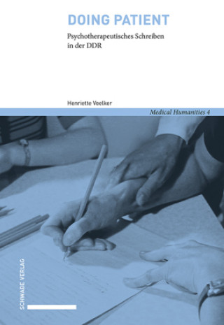 Kniha Doing Patient Henriette Voelker