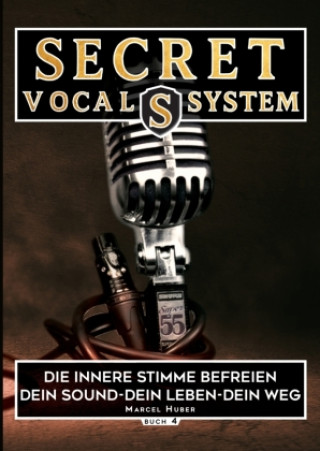 Buch Secret Vocal System 4 Marcel Huber
