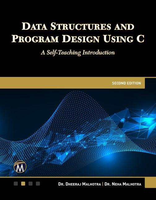Knjiga Data Structures and Program Design Using C Dheeraj Malhotra