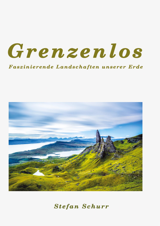 Kniha Grenzenlos Stefan Schurr