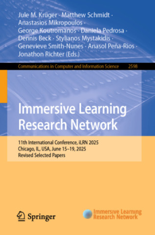 Kniha Immersive Learning Research Network Jule M. Krüger