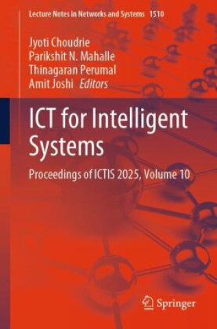 Kniha ICT for Intelligent Systems Jyoti Choudrie