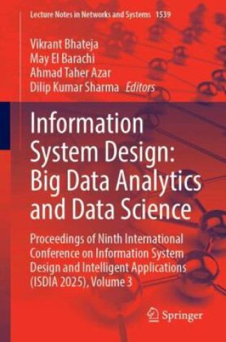 Kniha Information System Design: Big Data Analytics and Data Science Vikrant Bhateja