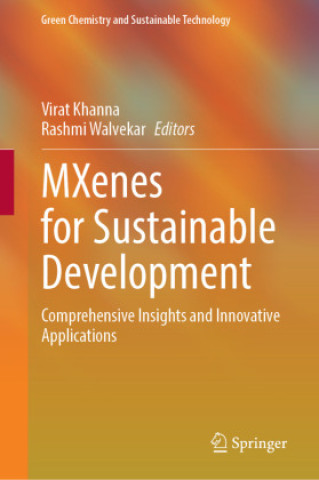 Kniha MXenes for Sustainable Development Virat Khanna